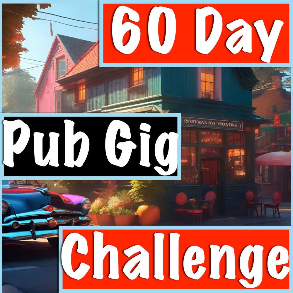 60 Day Pub Gig Challenge